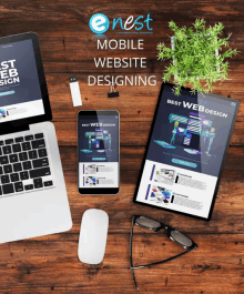 an advertisement for e nest mobile website designing on a wooden desk