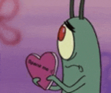plankton from spongebob squarepants is holding a pink heart with the words `` spend me '' on it .