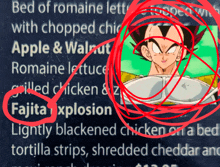 a picture of a dragon ball z character with a red circle around the word fajita explosion