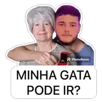 a sticker of a man proposing to an older woman with the words minha gata pode ir