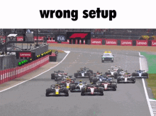 a group of racing cars on a race track with the words wrong setup written above them