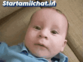 a baby making a funny face in front of a starttamilchat.in logo