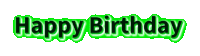 the word happy birthday is glowing in green on a white background