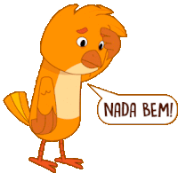 a cartoon bird with a speech bubble saying nada bem