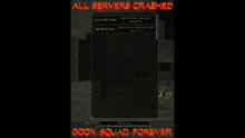 a screenshot of a video game with the words `` all servers crashed ''