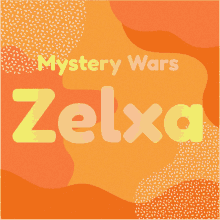 a poster that says mystery wars zella on it