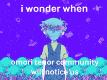 omori tenor community will notice us written on a purple background