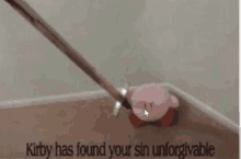 kirby has found your sin unforgivable with a sword in his hand