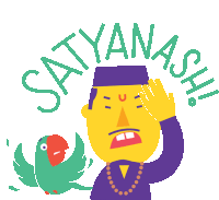 an illustration of a man with a green parrot and the words satyanash around him