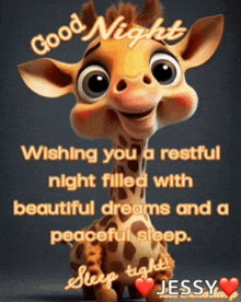 a cartoon giraffe wishing you a restful night filled with beautiful dreams and peaceful sleep