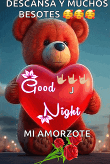 a teddy bear is holding a red heart that says good night