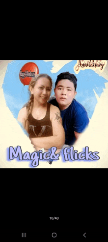 a picture of a man and a woman with the words magic & flicks on the bottom