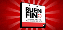 a sign that says buen fin on it