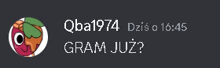 a screenshot of a message from qba1974 asking if gram już