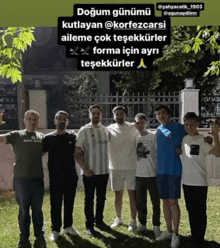 a group of men are posing for a picture with the caption doğum gunumu kutlayan @korfezcarsi aileme çok teşekkürler