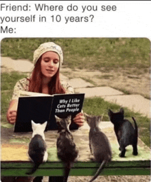 a woman is reading a book titled why i like cats better than people to a group of cats