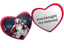 arachknight my beloved is written on the inside of a heart shaped picture frame