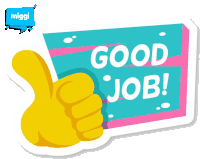 a hand is giving a thumbs up in front of a sign that says " good job "