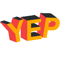 the word yep is displayed in red and yellow on a white background