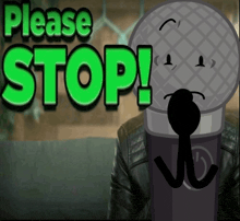 a sign that says please stop on it