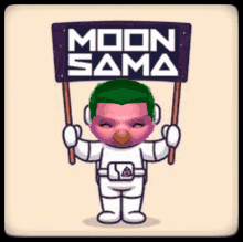 a cartoon character holding a sign that reads moon sama