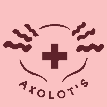 a pink background with a cross and the words axolotos