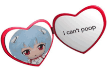 a heart shaped mirror says i can 't poop on it