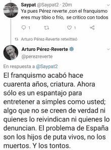 a screenshot of a twitter conversation between saypat and arturo perez-reverte