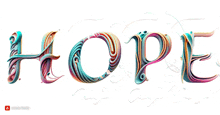 the word hope is displayed in a colorful font