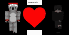 a picture of two minecraft characters with a red heart and the words eeuwige liefde