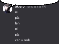 a screenshot of akiero today at 3:56 pm with a speech bubble above him