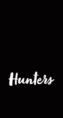 the word hunters is written in white on a black background