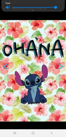 a phone screen with a picture of stitch and the word ohana on it