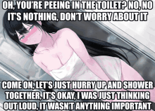 a picture of a girl in a towel with a caption saying oh you 're peeing in the toilet