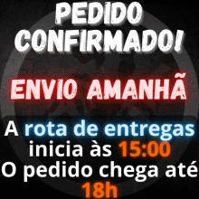 a poster that says pedido confirmado envio amanha