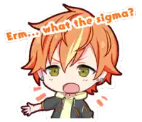 a cartoon character with orange hair and green eyes is asking what the sigma