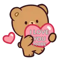a teddy bear holding a heart with the words i love you more written on it