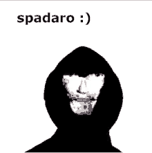 a black and white image of a man with a hood and the words spadaro written above him