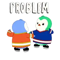 two penguins are standing next to each other and the word problem is above them