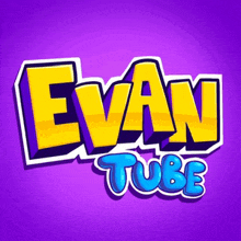 a cartoon logo for evan tube with yellow and blue letters on a purple background