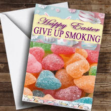 an easter card that says happy easter give up smoking on it