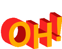 the word oh is written in red and yellow letters