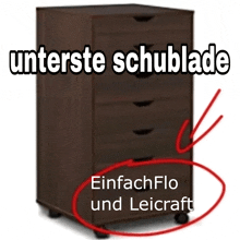 a picture of a dresser with the words unterste schublade