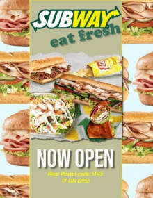 a poster for subway that says now open