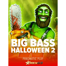 a poster for big bass halloween 2 shows a man holding a bloody chainsaw