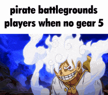 pirate battlegrounds players when no gear 5 meme