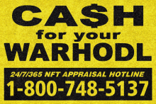 a yellow sign that says cash for your warhodl on it