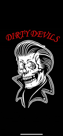 a black and white drawing of a skull with the words dirty devils written above it