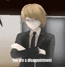 a pixel art of a man in a suit and tie with the words `` you are a disappointment '' written below him .