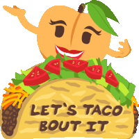 an illustration of a taco with lett 's taco bout it on it